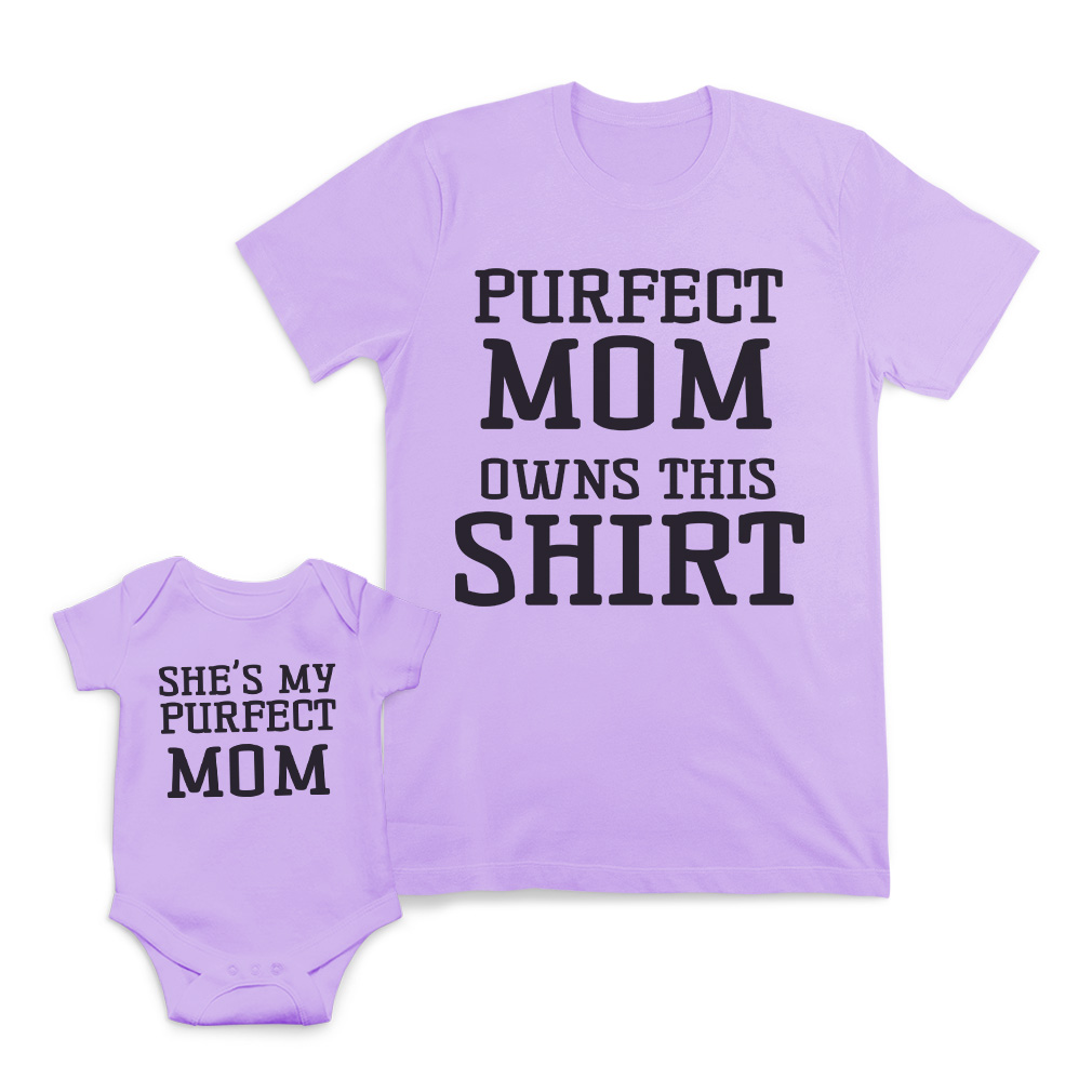 Mom and Baby Matching Outfits She Is My Perfect Mom Owns This Shirt Knit Cotton - Picture 8 of 9
